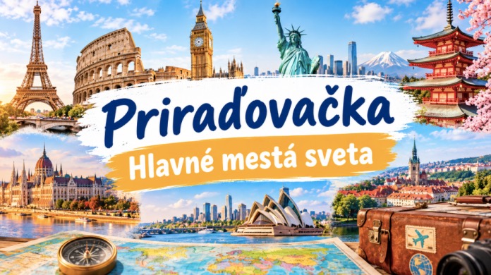 Ako dobre poznáte hlavné mestá sveta? Otestujte sa v priraďovačke